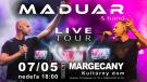 MADUAR - LIVE tour 1